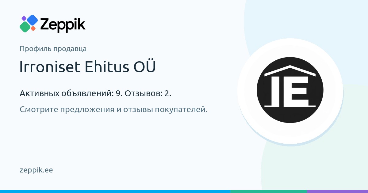 Профиль продавца — Irroniset Ehitus OÜ